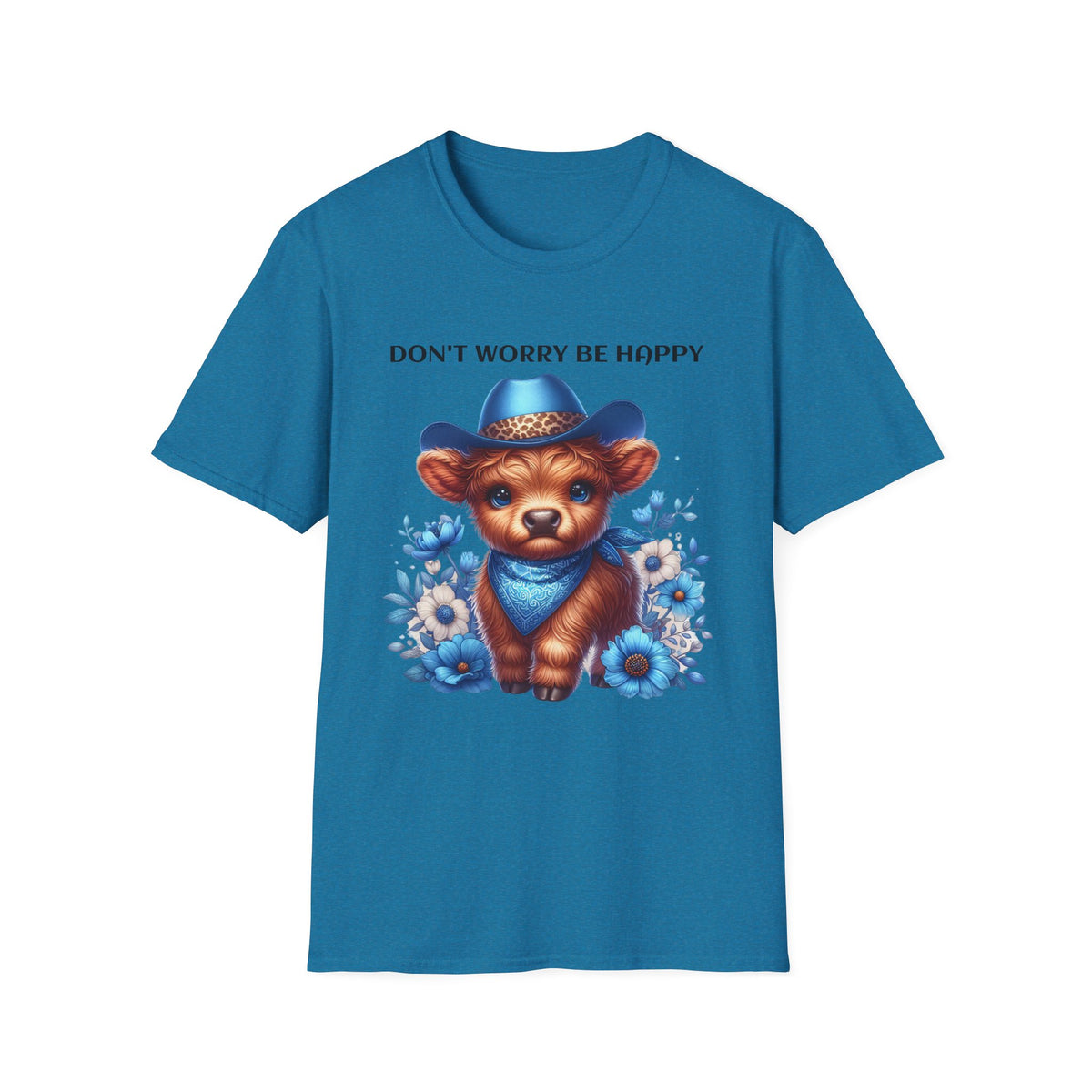 Baby Highland Cow Don't Worry Be Happy Unisex Soft style T-Shirt