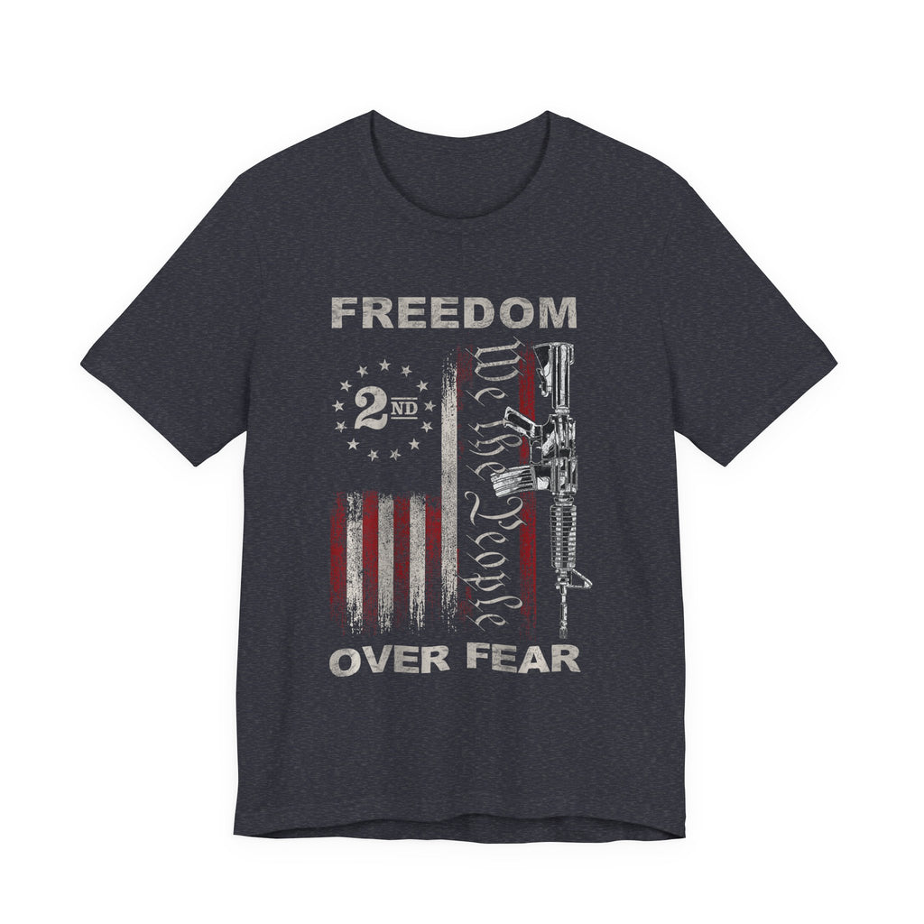 Freedom Over Fear "We The People" T-Shirt