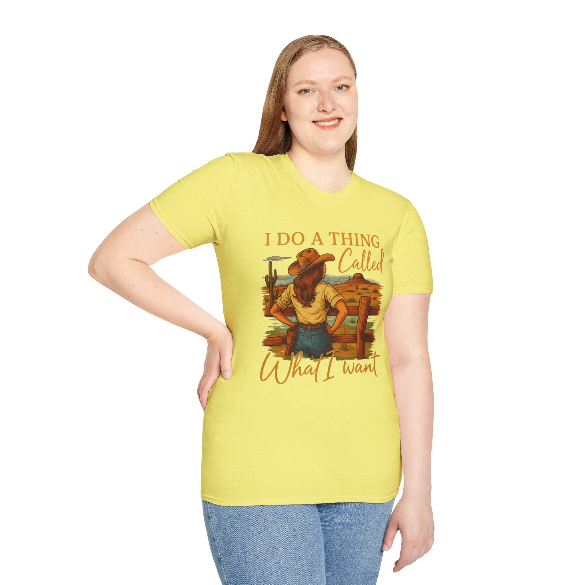 I Do A Thing Called What I Want-  Soft-style T-Shirt