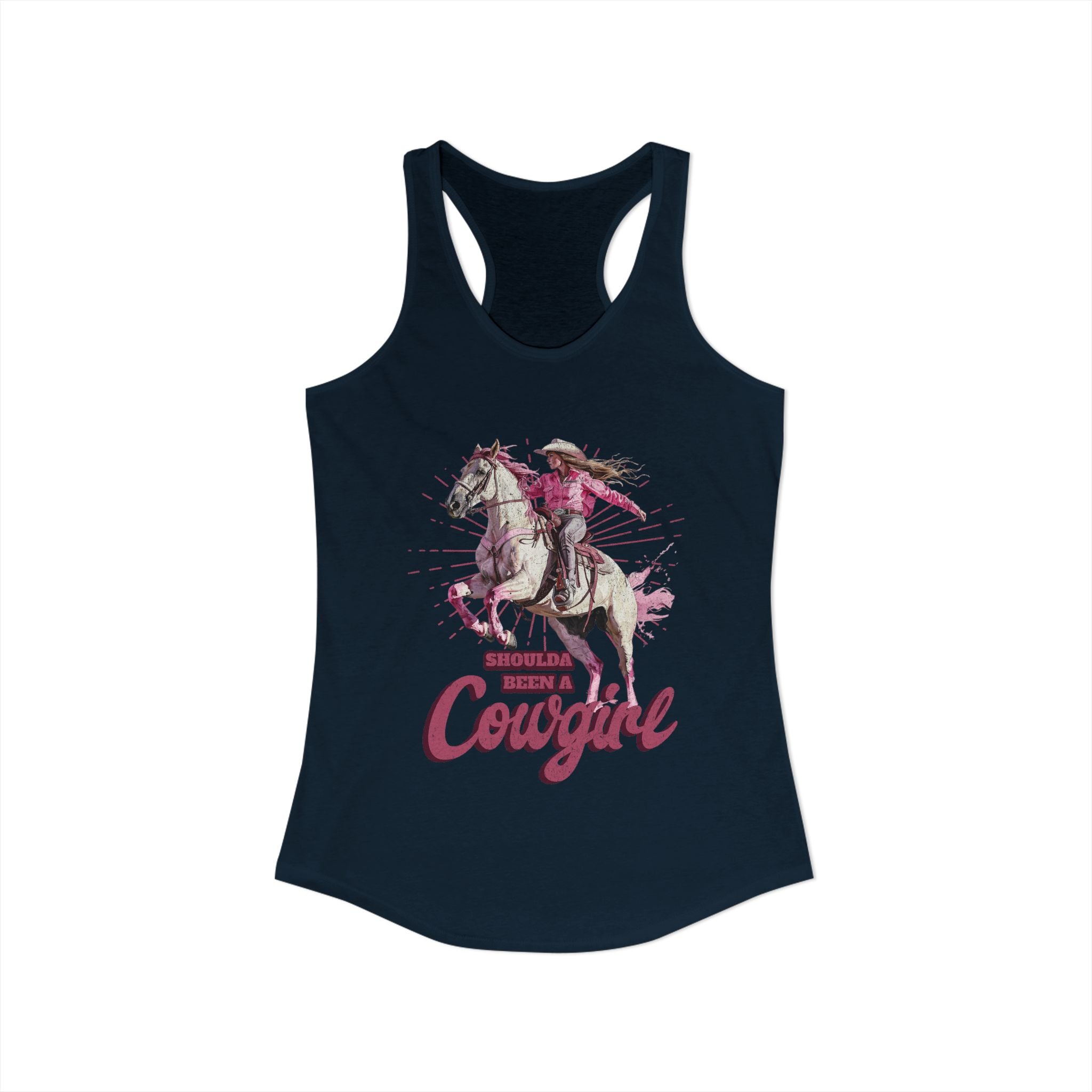 Shoulda Been a Cowgirl Women's Ideal Racerback Tank