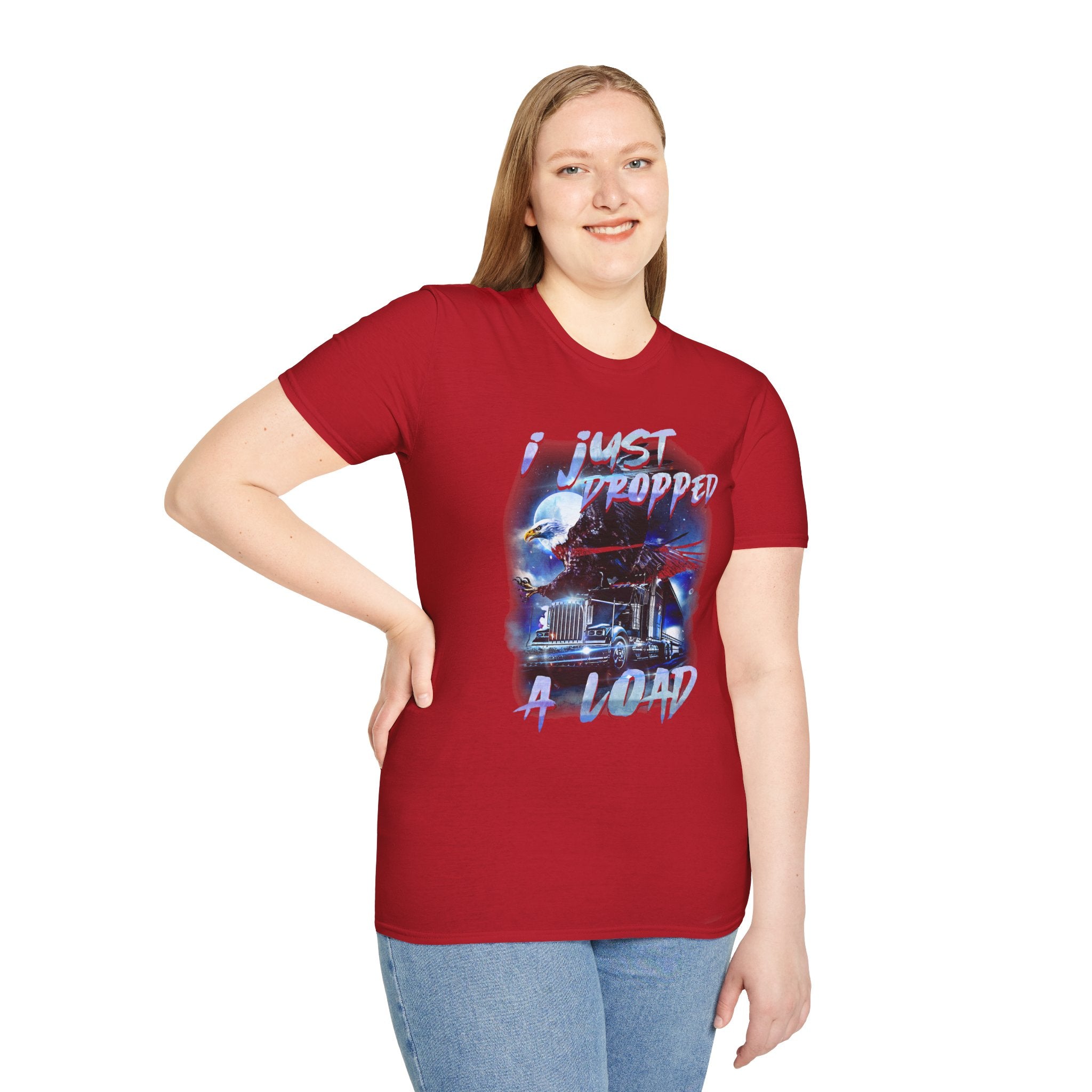 Just Dropped a Load Trucker Softstyle T-Shirt