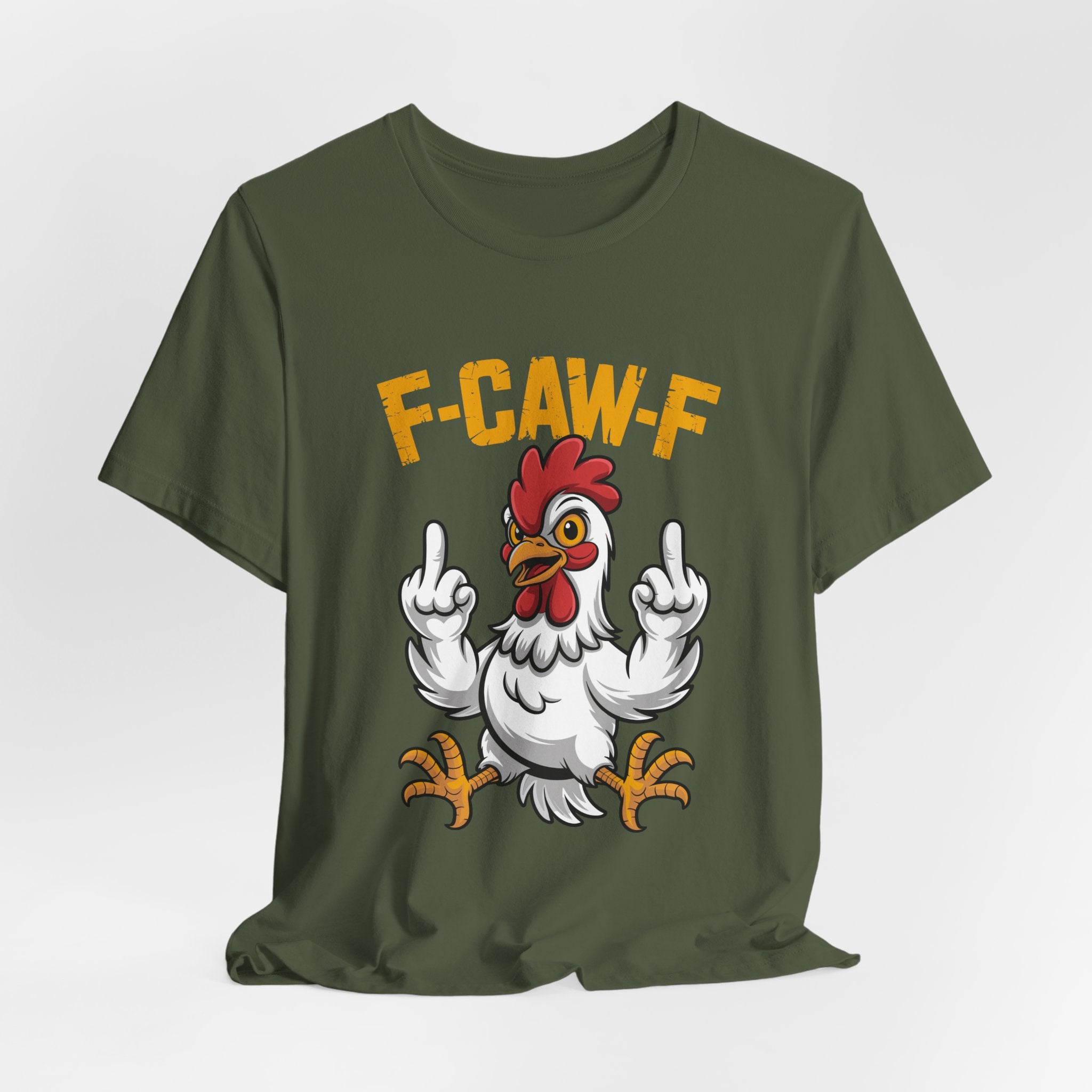 F Caw F you are Number One Chicken Jersey Short Sleeve Tee