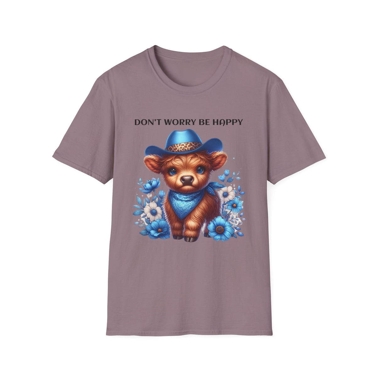 Baby Highland Cow Don't Worry Be Happy Unisex Soft style T-Shirt