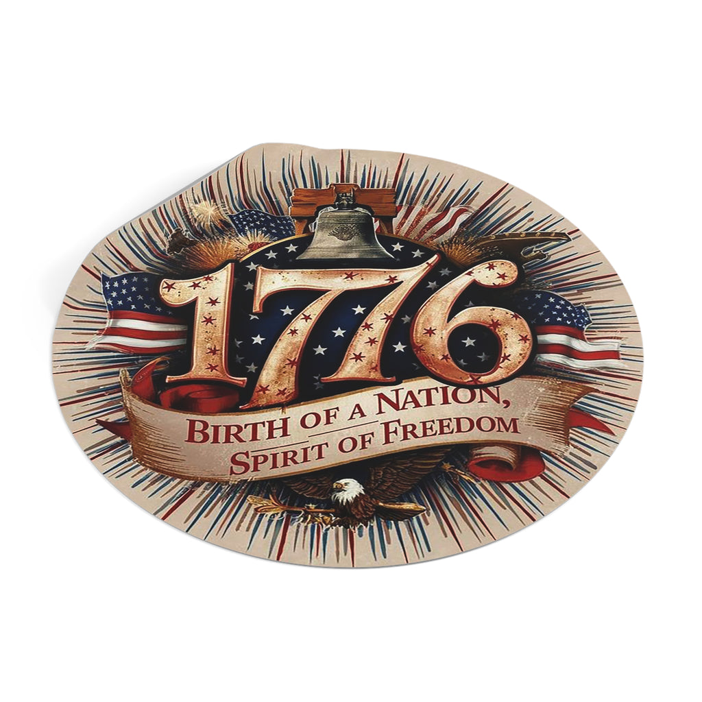1776 Liberty Bell Patriotic Round Vinyl Sticker | Birth of a Nation Spirit of Freedom