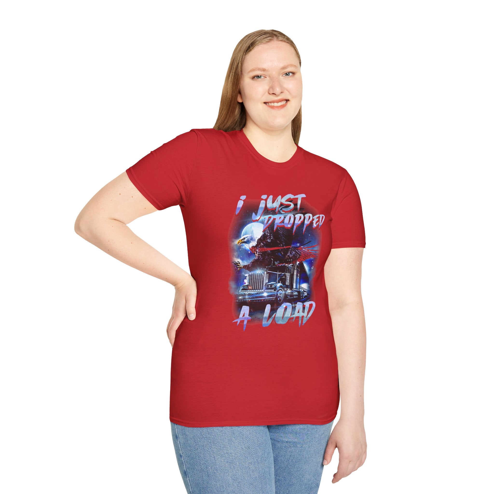Just Dropped a Load Trucker Softstyle T-Shirt
