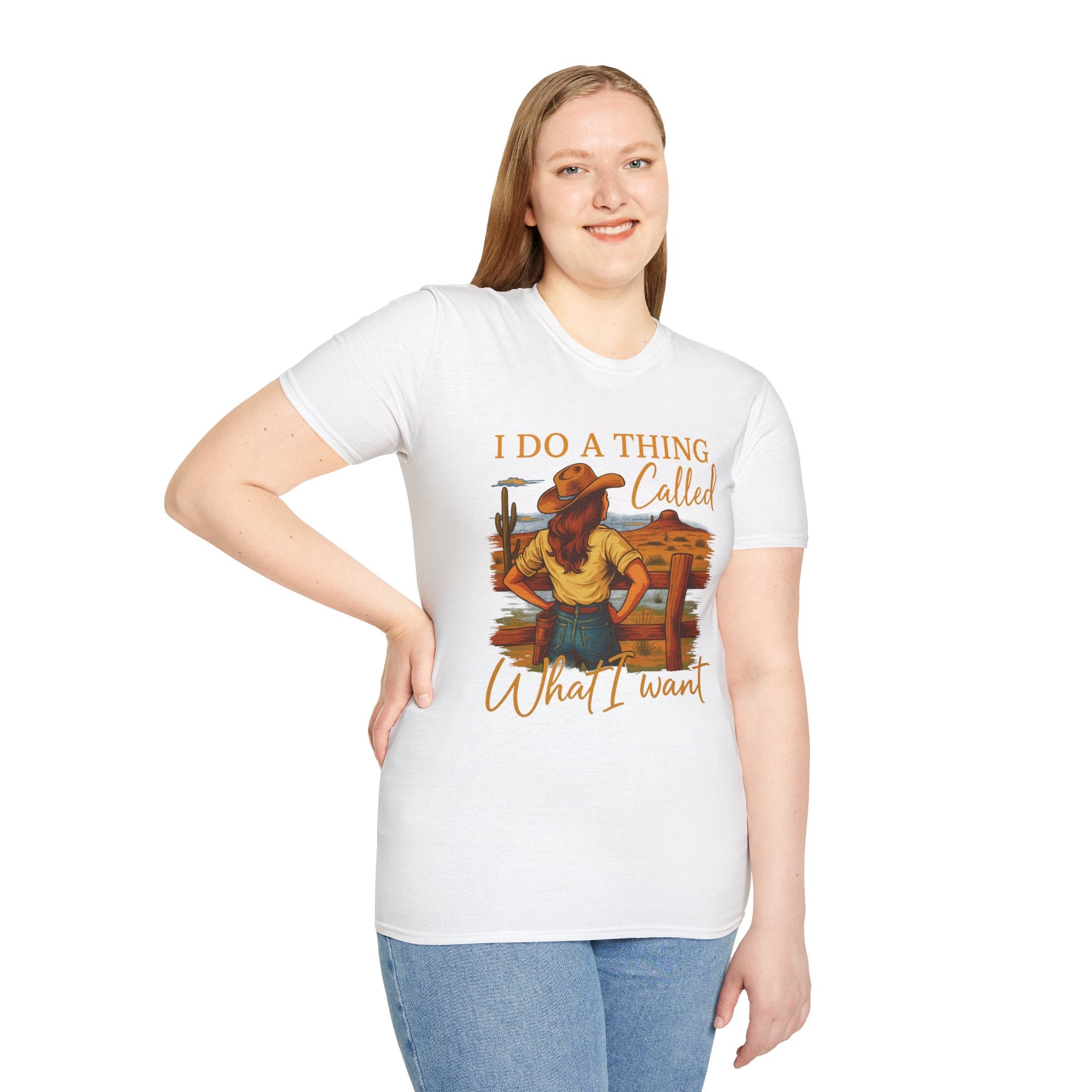 I Do A Thing Called What I Want-  Soft-style T-Shirt