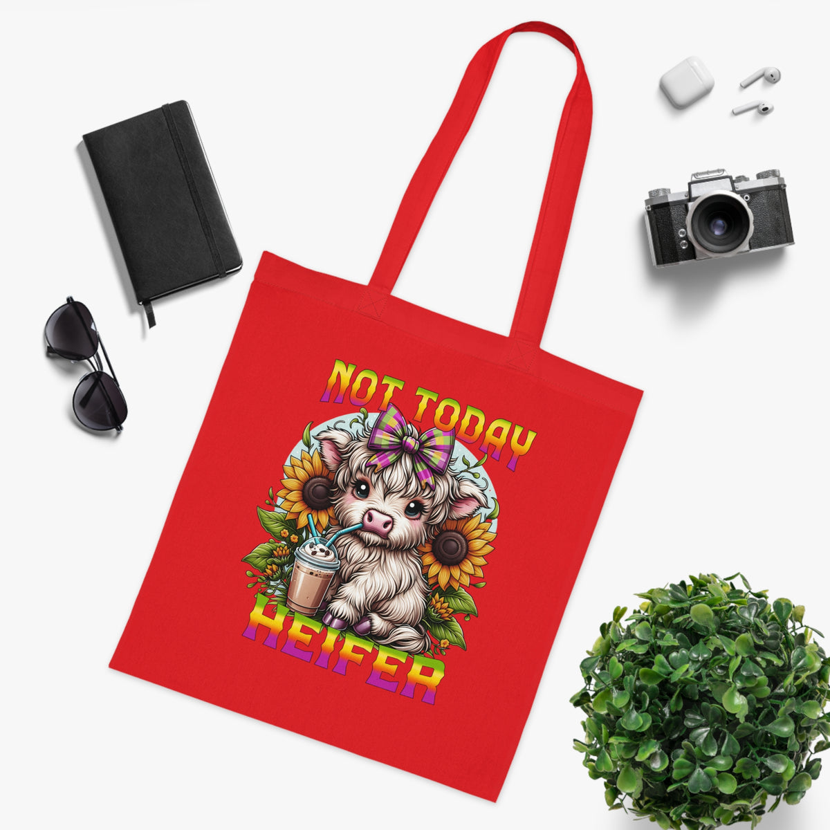 Not Today Heifer Cotton Tote