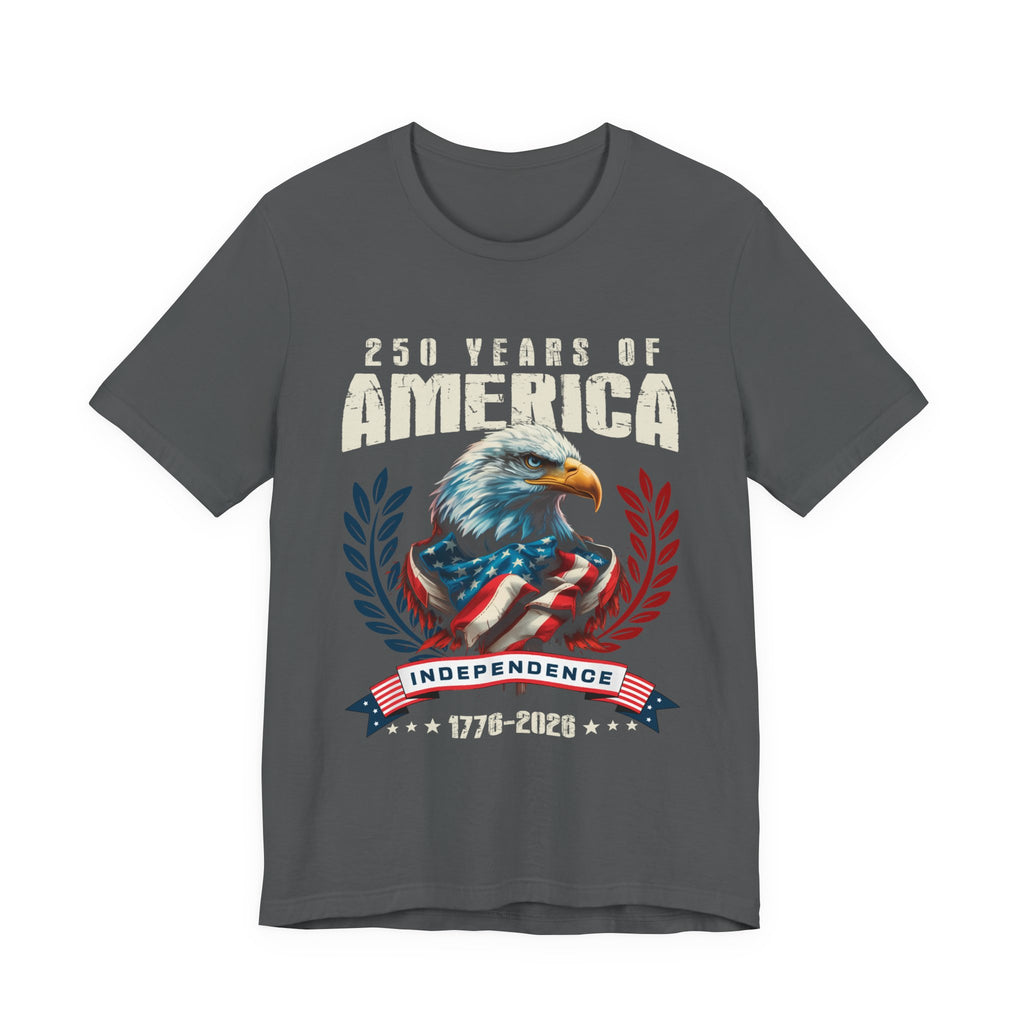 250 Years of America 1776–2026 Tee — Bicentennial Commemorative T-Shirt