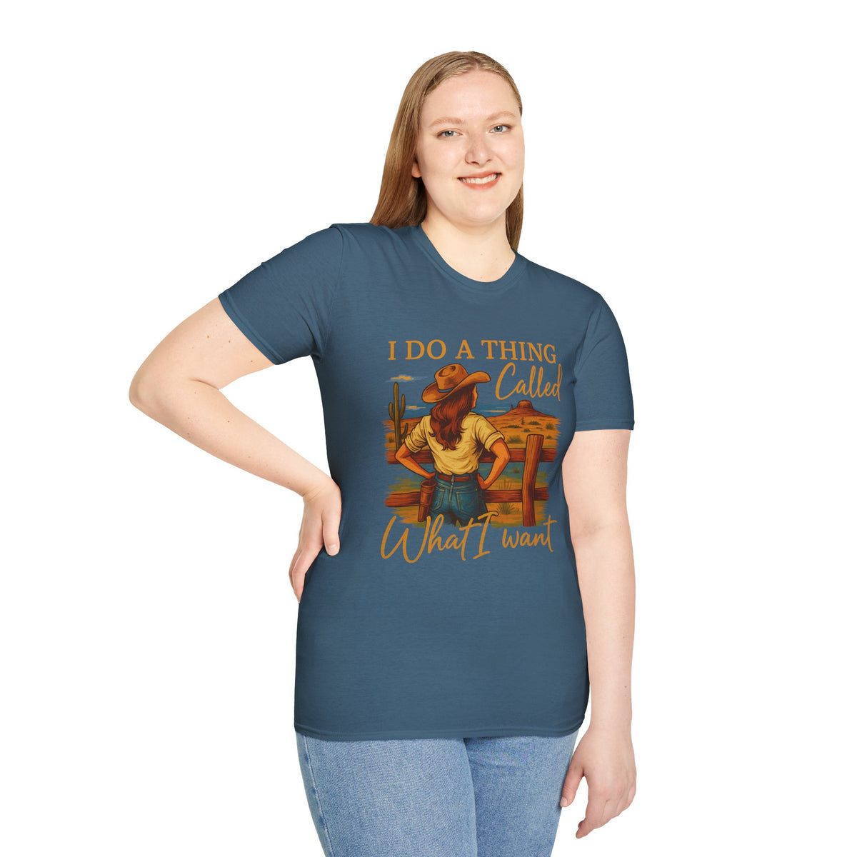 I Do A Thing Called What I Want-  Soft-style T-Shirt