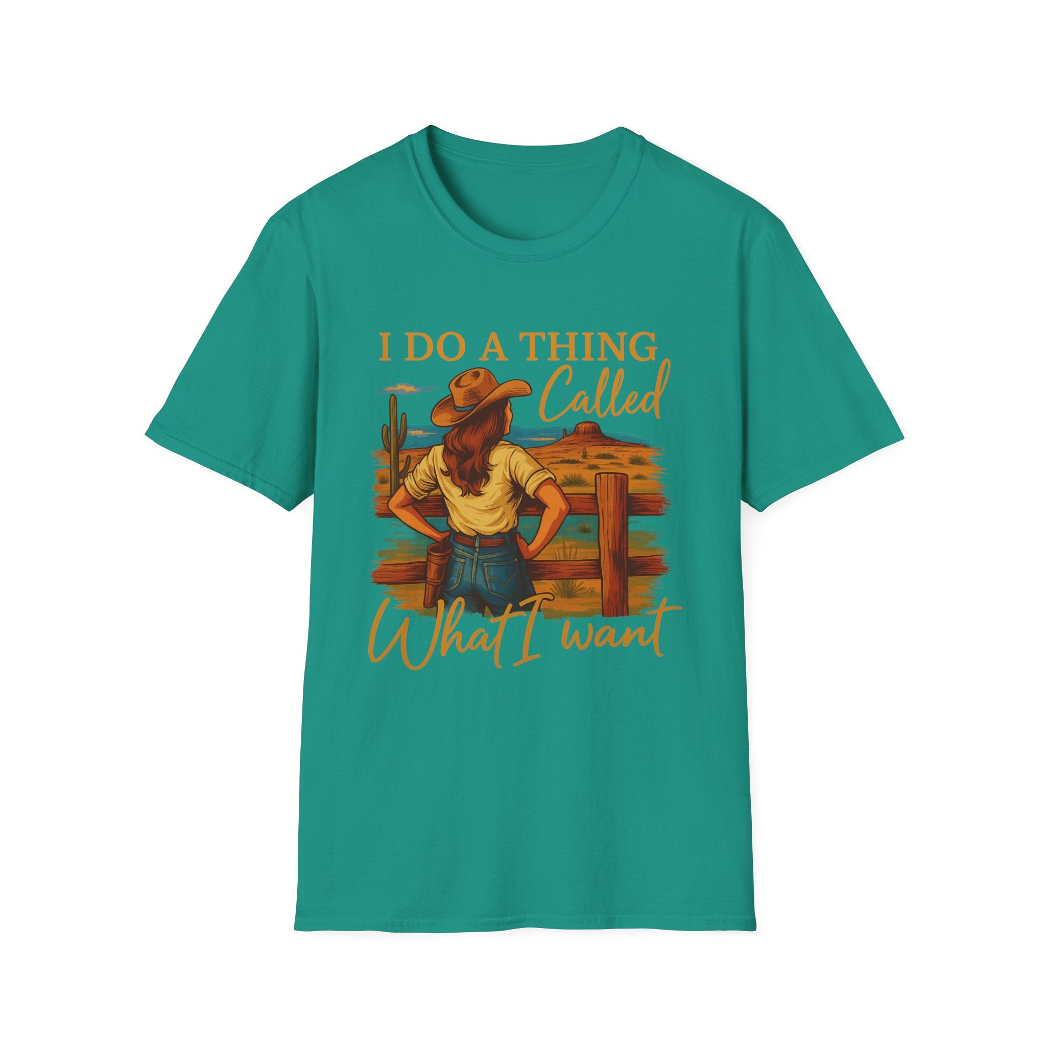 I Do A Thing Called What I Want-  Soft-style T-Shirt