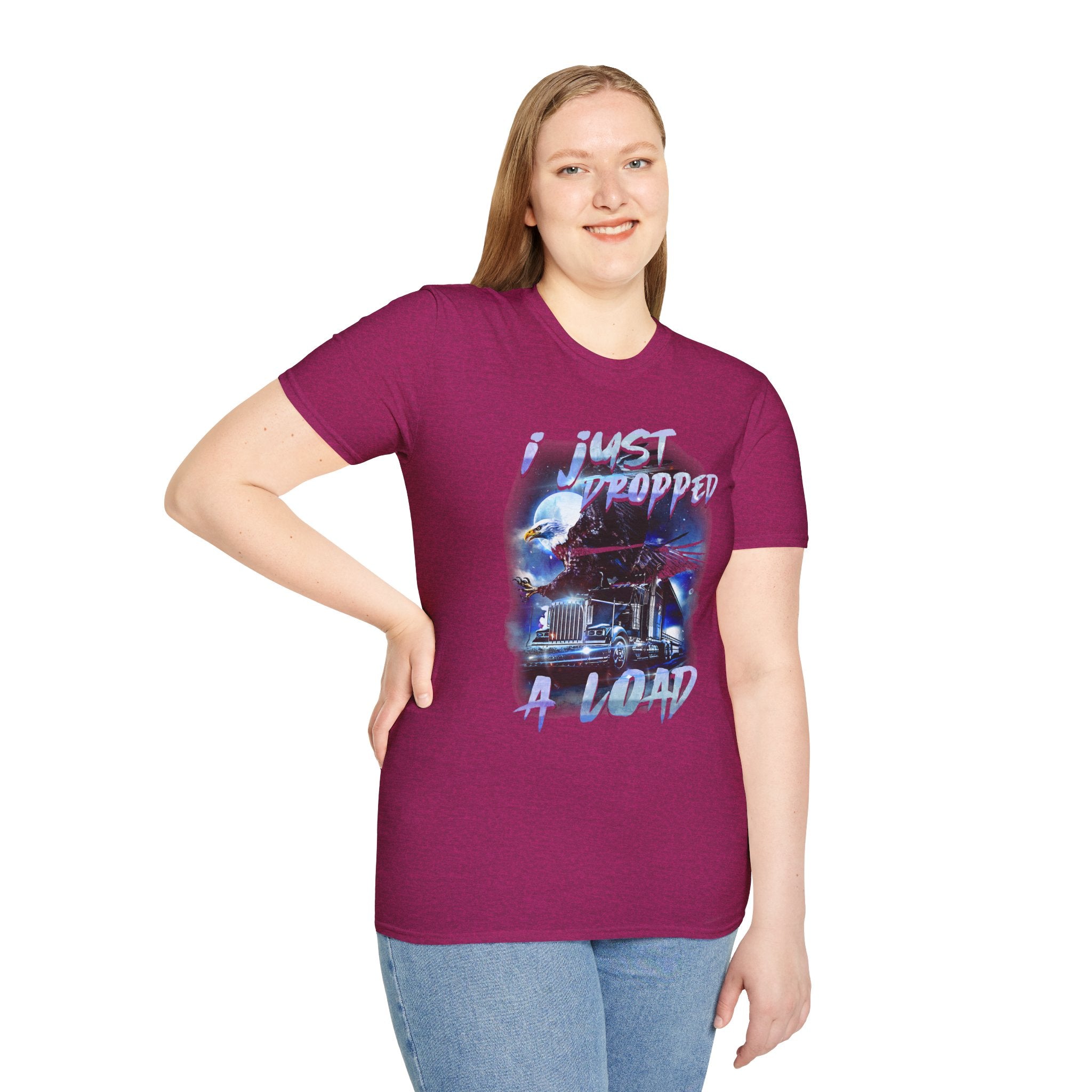 Just Dropped a Load Trucker Softstyle T-Shirt