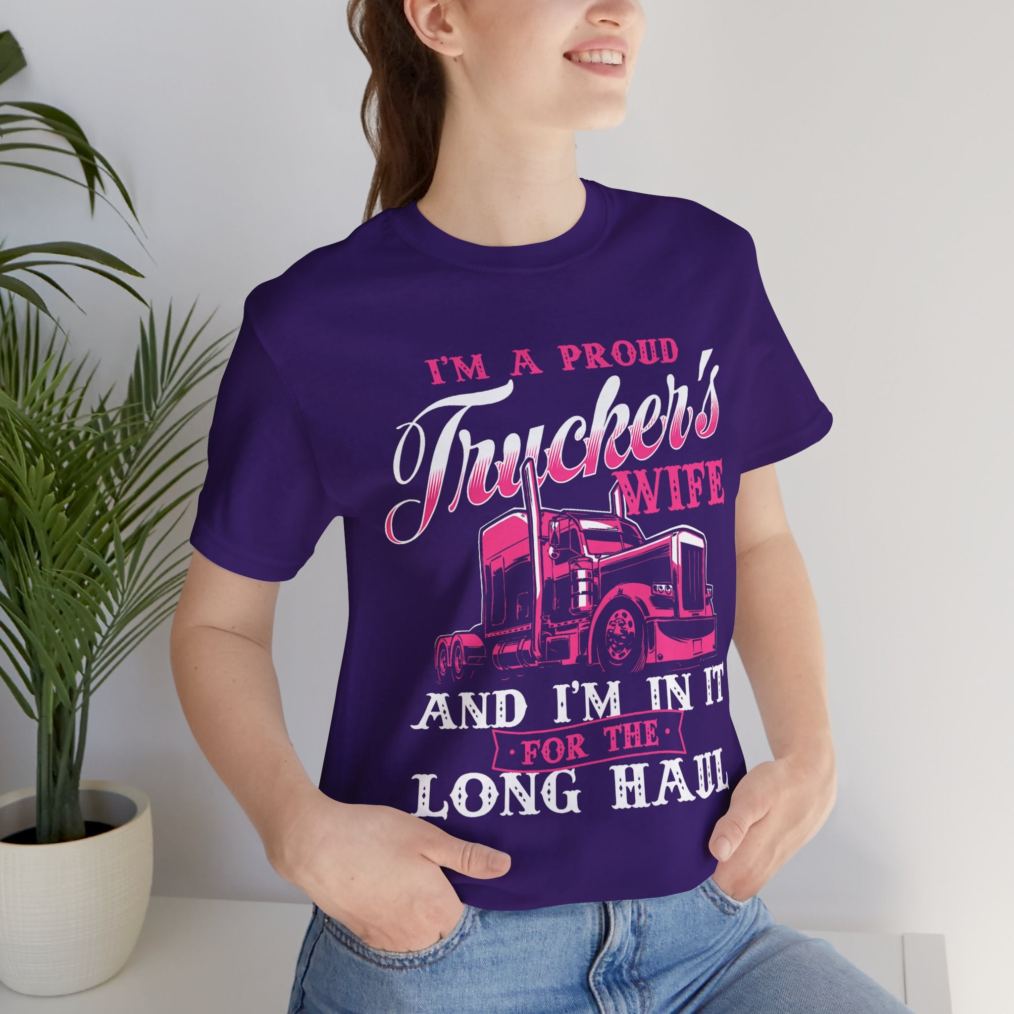 I'm A Proud Trucker's Wife -T-Shirt Jersey Short Sleeve Tee