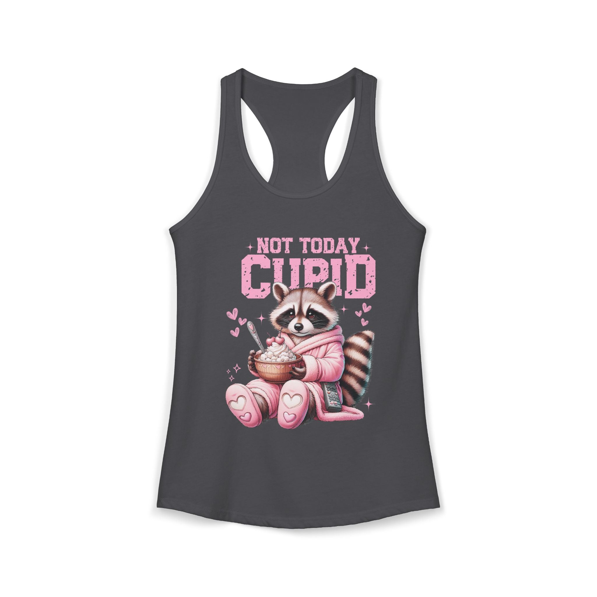 Not Today Cupid Raccoon Women's Ideal Racerback Tank